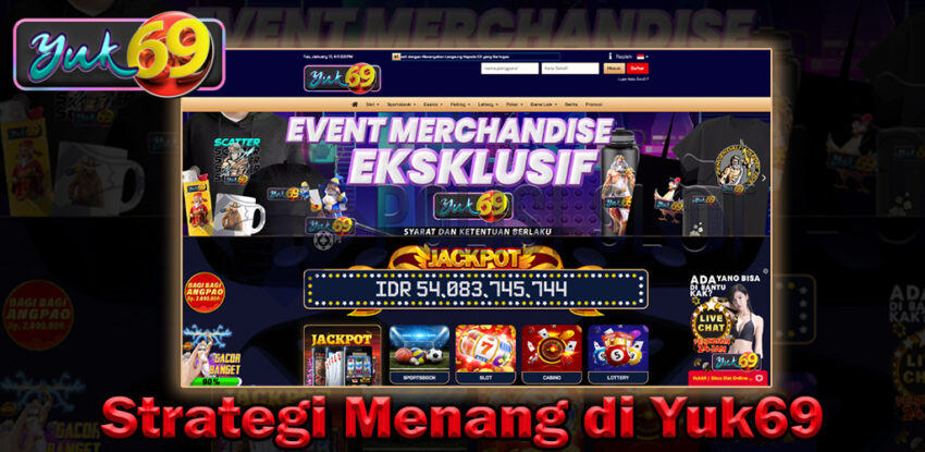 Strategi Menang di Yuk69